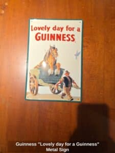 Guinness-Lovely-day-for-a-Guinness-Metal-Sign