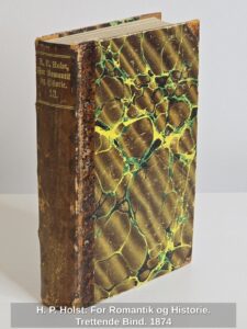 H.-P.-Holst-For-Romantik-og-Historie.-Trettende-Bind