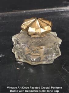 Vintage-Art-Deco-Faceted-Crystal-Perfume-Bottle-with-Geometric-Gold-Tone-Cap