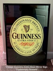 Vintage-Guinness-Extra-Stout-Mirror-Sign-Traditionally-Brewed