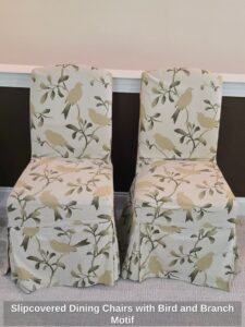 Slipcovered-Dining-Chairs-with-Bird-and-Branch-Motif