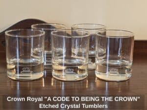 Crown-Royal-A-CODE-TO-BEING-THE-CROWN-Etched-Crystal-Tumblers
