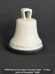 KPM-Berlin-Porcelain-Freedom-Bell-A-New-Birth-of-Freedom