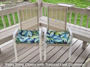 Patio-Sling-Chairs-with-Tropical-Leaf-Cushions
