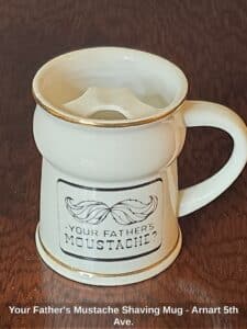 Your-Fathers-Mustache-Shaving-Mug-Arnart-fifth-Ave