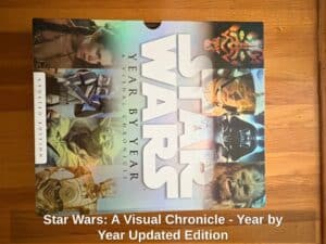Star-Wars-A-Visual-Chronicle-Year-by-Year-Updated-Edition-second-image-1