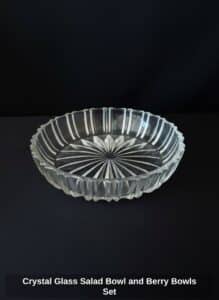 Crystal-Glass-Salad-Bowl-and-Berry-Bowls-Set-fourth-image