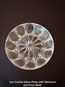 Cut-Crystal-Glass-Plate-with-Starburst-and-Fruit-Motif