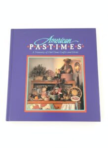 American-Pastimes-A-Treasury-of-Old-Time-Crafts-and-Ideas-Binder